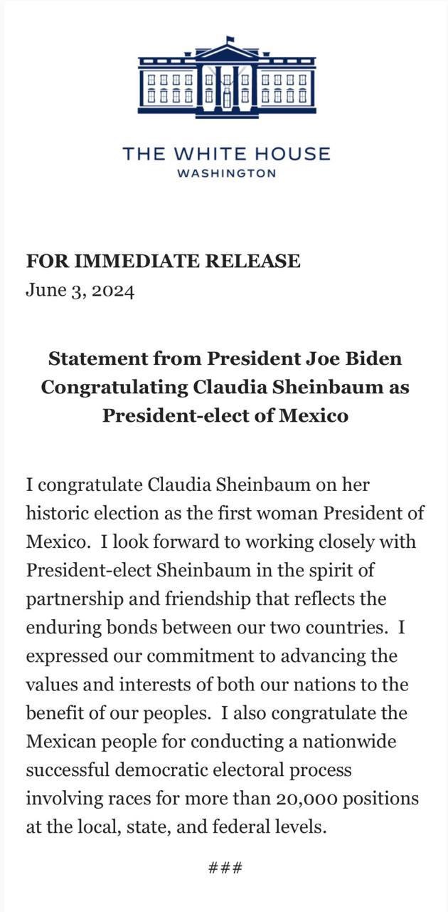 La Casa Blanca y el Presidente de EUA Joe Biden felicita a Claudia Sheinbaum por su triunfo!