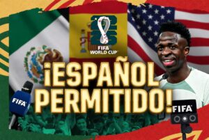 La FIFA da marcha atrás y permite el español en TODAS las ruedas de prensa del Mundial 2026