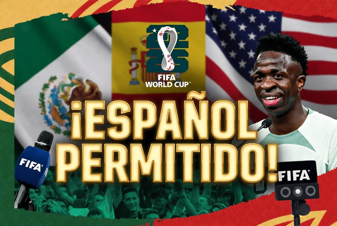 La FIFA da marcha atrás y permite el español en TODAS las ruedas de prensa del Mundial 2026