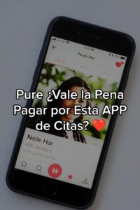 Pure VS Tinder ¿Cual es Mejor Para Ligar? en 2026